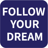 Follow Your Dream